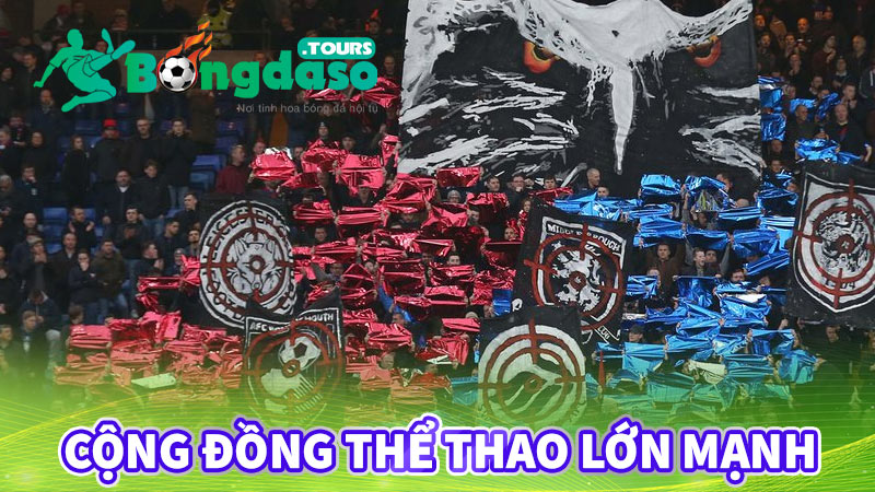 Cộng đồng thể thao lớn mạnh